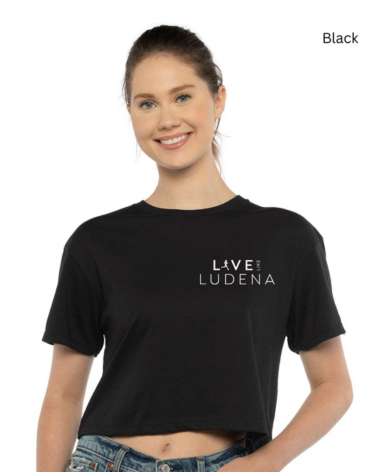 Crop Top - Live like Ludena