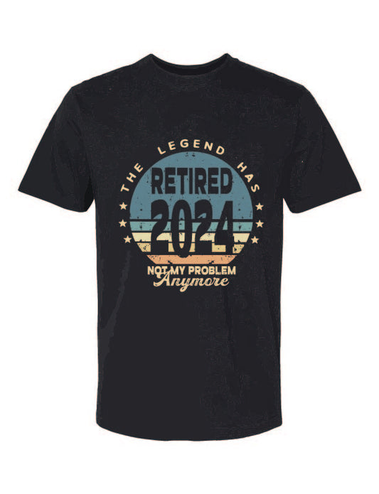 The Legend Has Retired T-Shirt - Stecker Creations