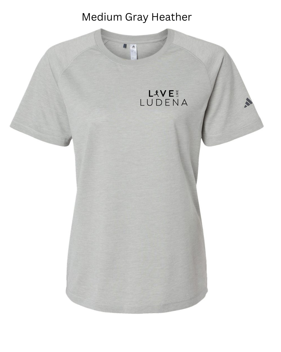 Live Like Ludena - T-Shirt